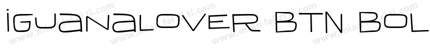 IguanaLover BTN Bold字体转换